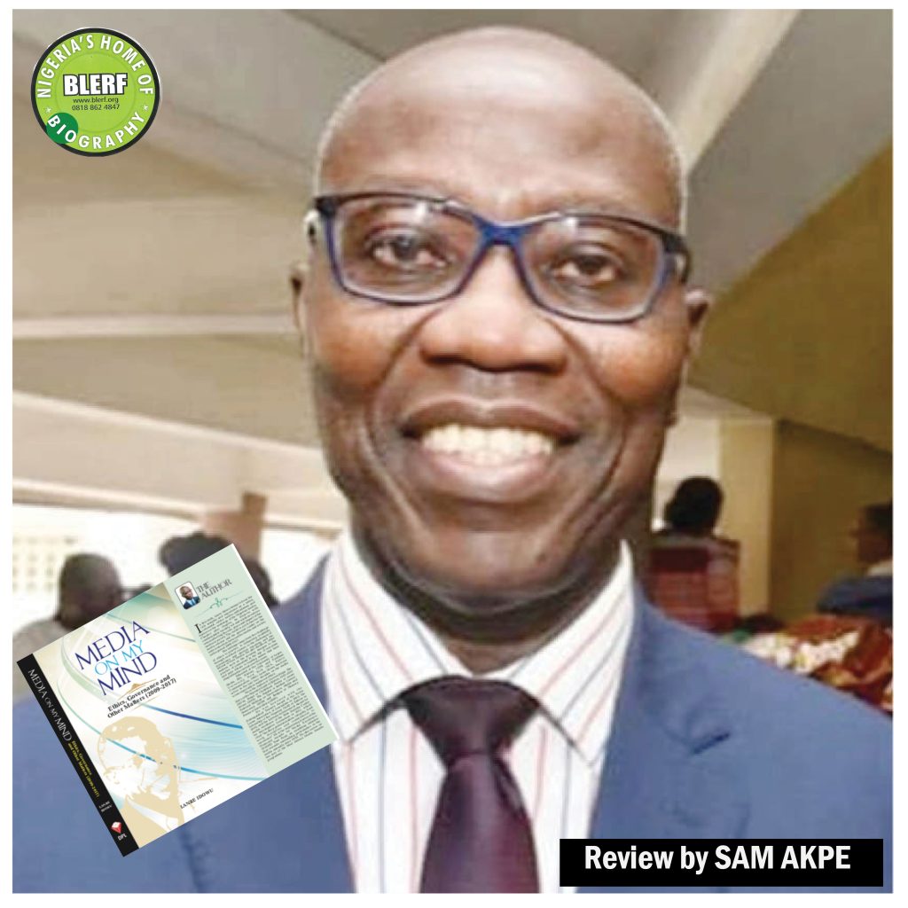 A review of Lanre Idowu's MEDIA ON MY MIND